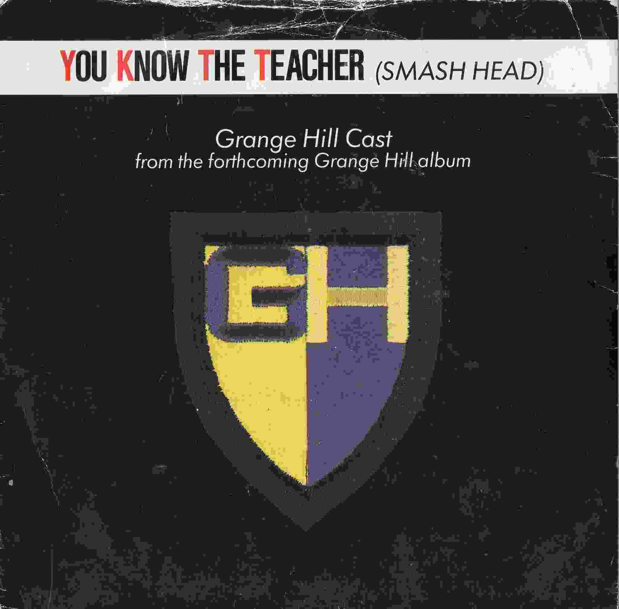 Picture of RESL 205 You know the teacher (Grange Hill) by artist Grange Hill Cast from the BBC records and Tapes library